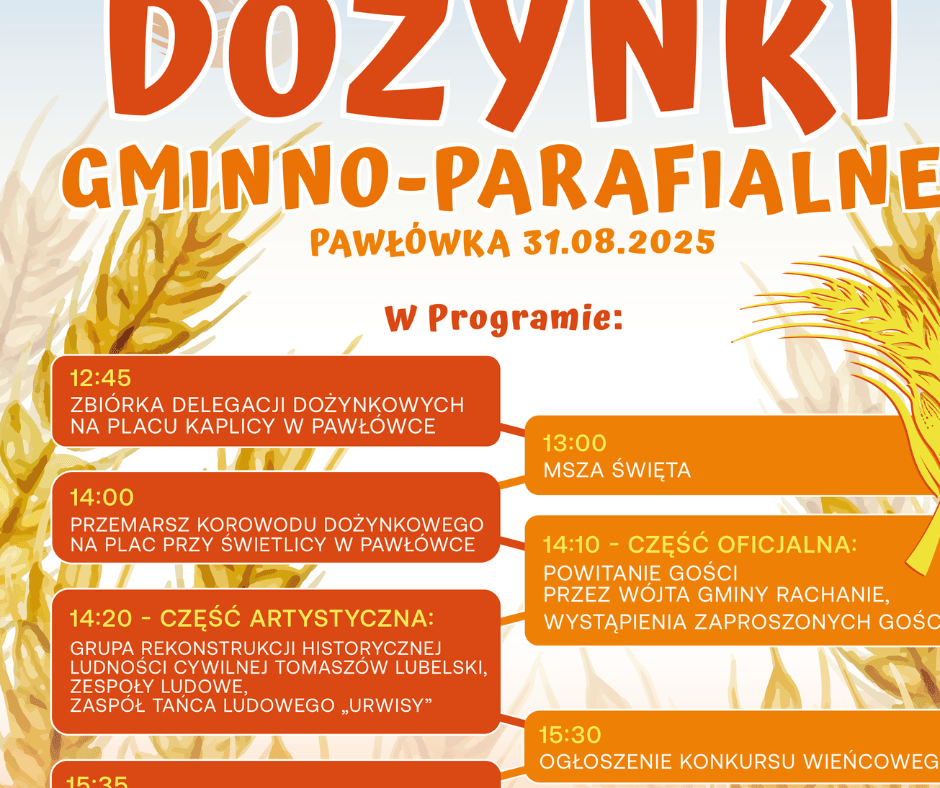 Dożynki Gminno-Parafialne w Gminie Rachanie.