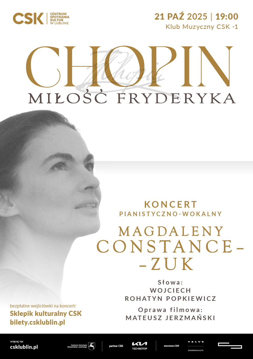 „CHOPIN. MIŁOŚĆ FRYDERYKA” – wyjątkowy koncert w CSK