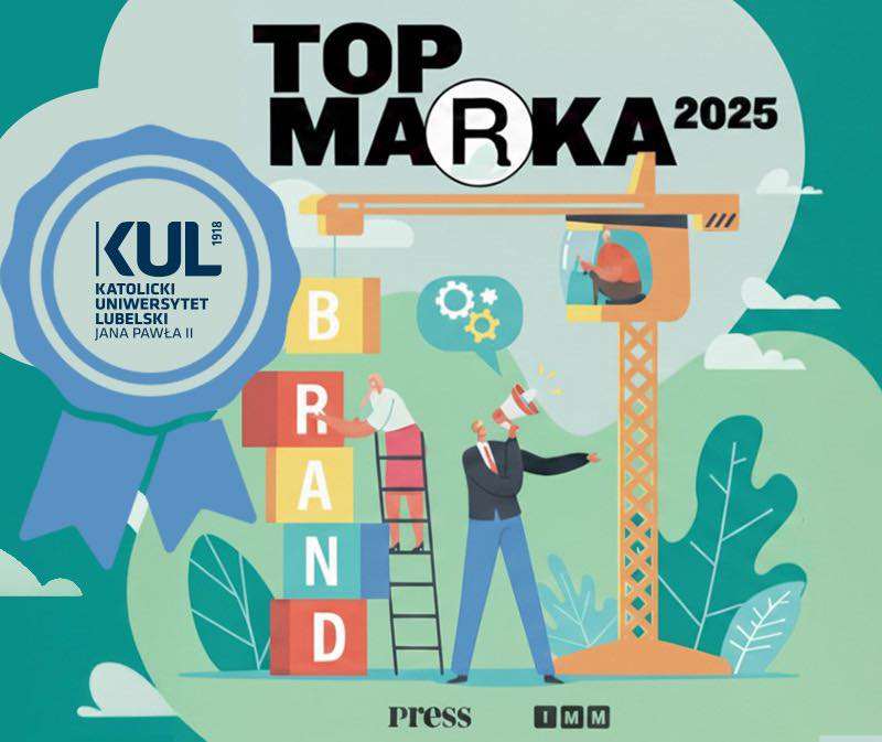 Marka, która łączy tradycję z nowoczesnością – sukces KUL w rankingu Top Marka 2025