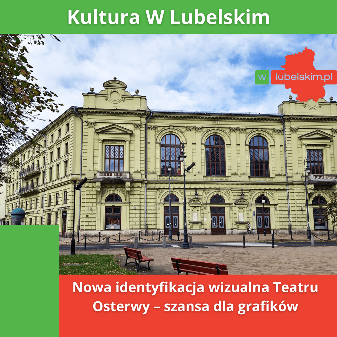 140 lat tradycji i nowe wyzwania. Teatr Osterwy ogłasza konkurs na logo