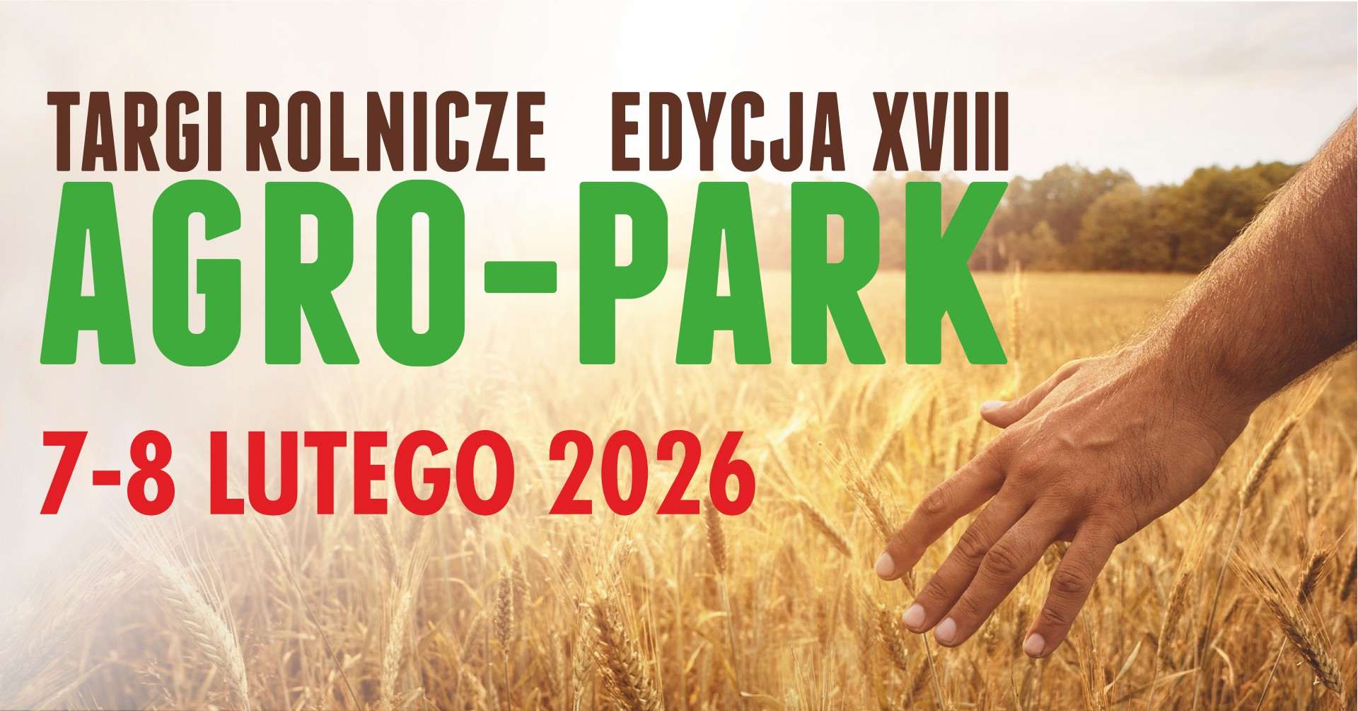 Agro-Park 2026 w Lublinie: rekordowa edycja targów rolniczych, premiery i spotkania z gwiazdami