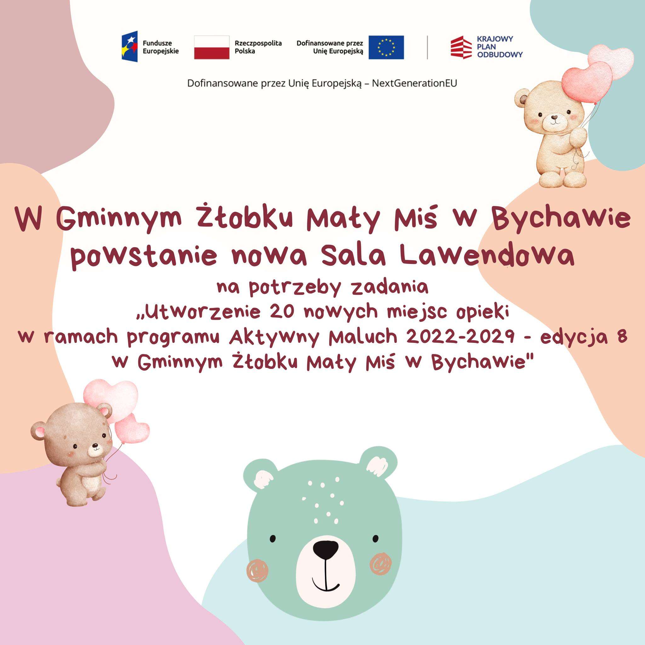 Bychawa: 20 nowych miejsc w żłobku „Mały Miś”