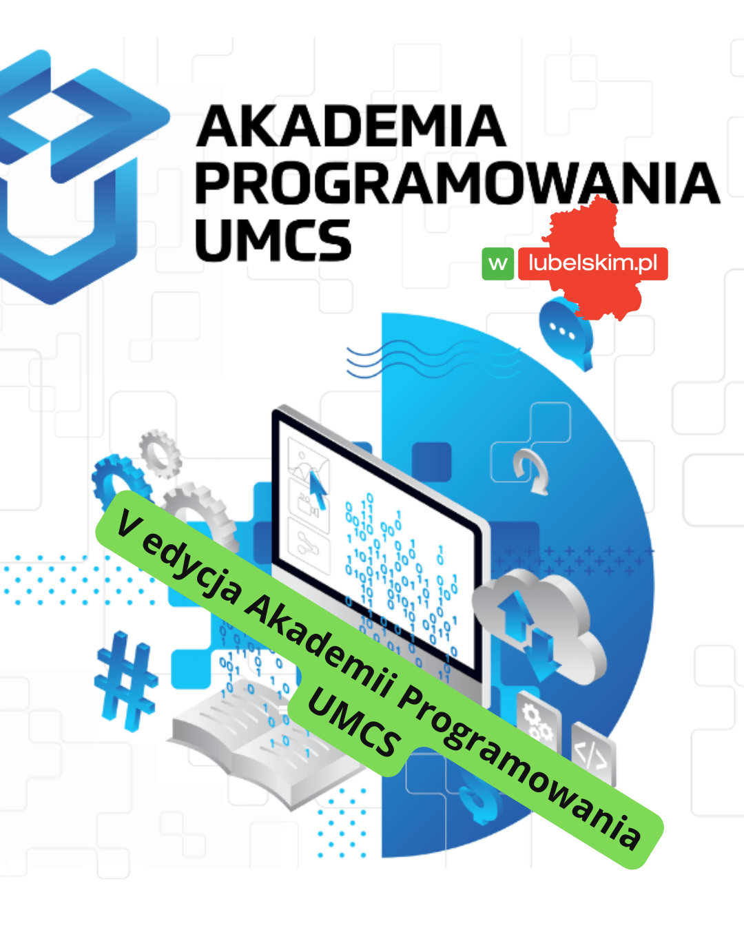 V edycja Akademii Programowania UMCS – dołącz i rozwijaj swoje umiejętności!  Lid: