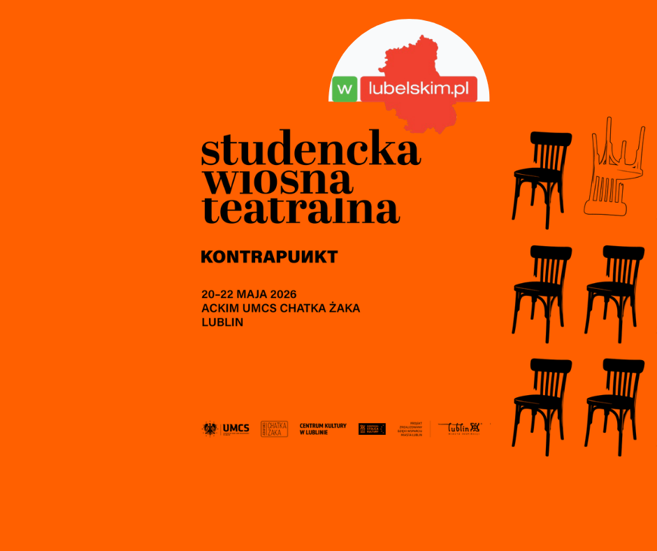 Studencka Wiosna Teatralna 2026 w Lublinie – święto młodego teatru wraca do Chatki Żaka