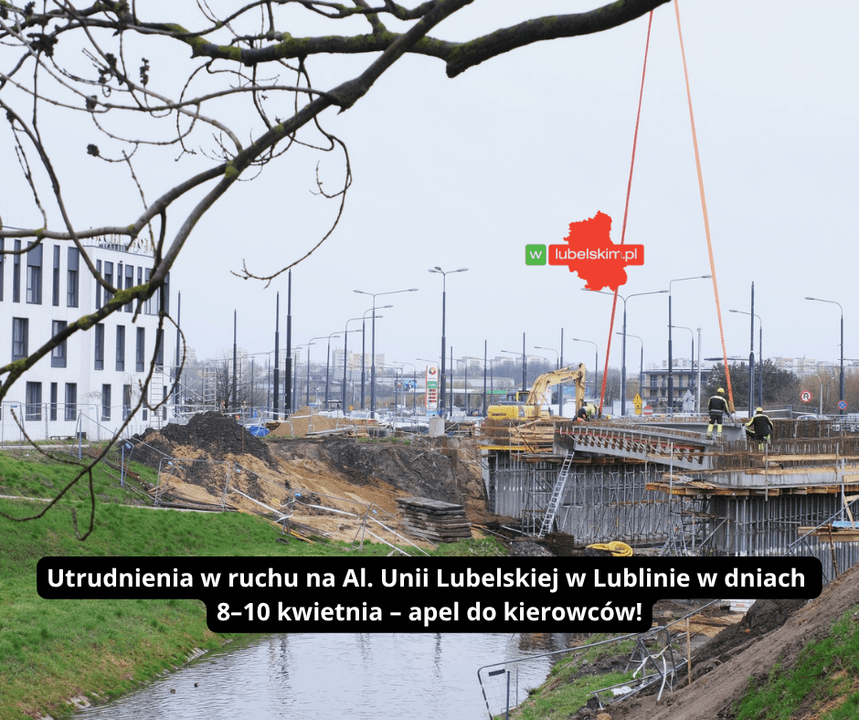 Utrudnienia na Al. Unii Lubelskiej. Trwa kolejny etap prac mostowych