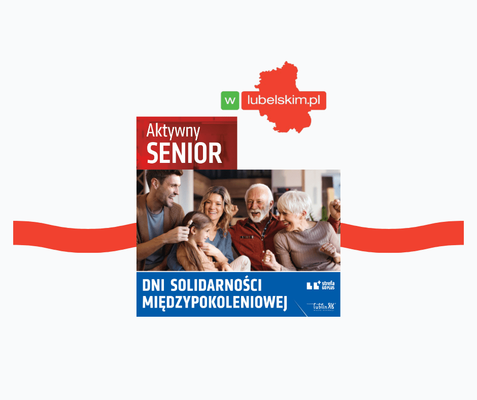 Lublin łączy pokolenia. Ruszają Dni Solidarności Międzypokoleniowej