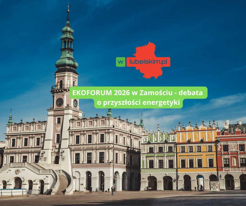Zamość gospodarzem XII Międzynarodowego Kongresu EKOFORUM