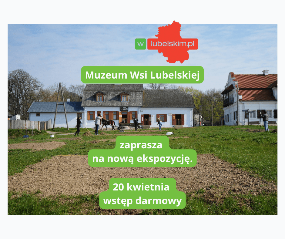 Nowa ekspozycja w skansenie – okólnik z Ostrowa Lubelskiego otwarty dla zwiedzających