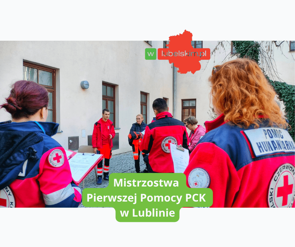 Ruszył etap rejonowy Mistrzostw Pierwszej Pomocy PCK w Lublinie