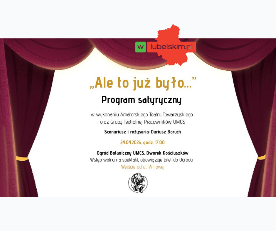 Kabaretowa podróż w czasie w Ogrodzie Botanicznym UMCS