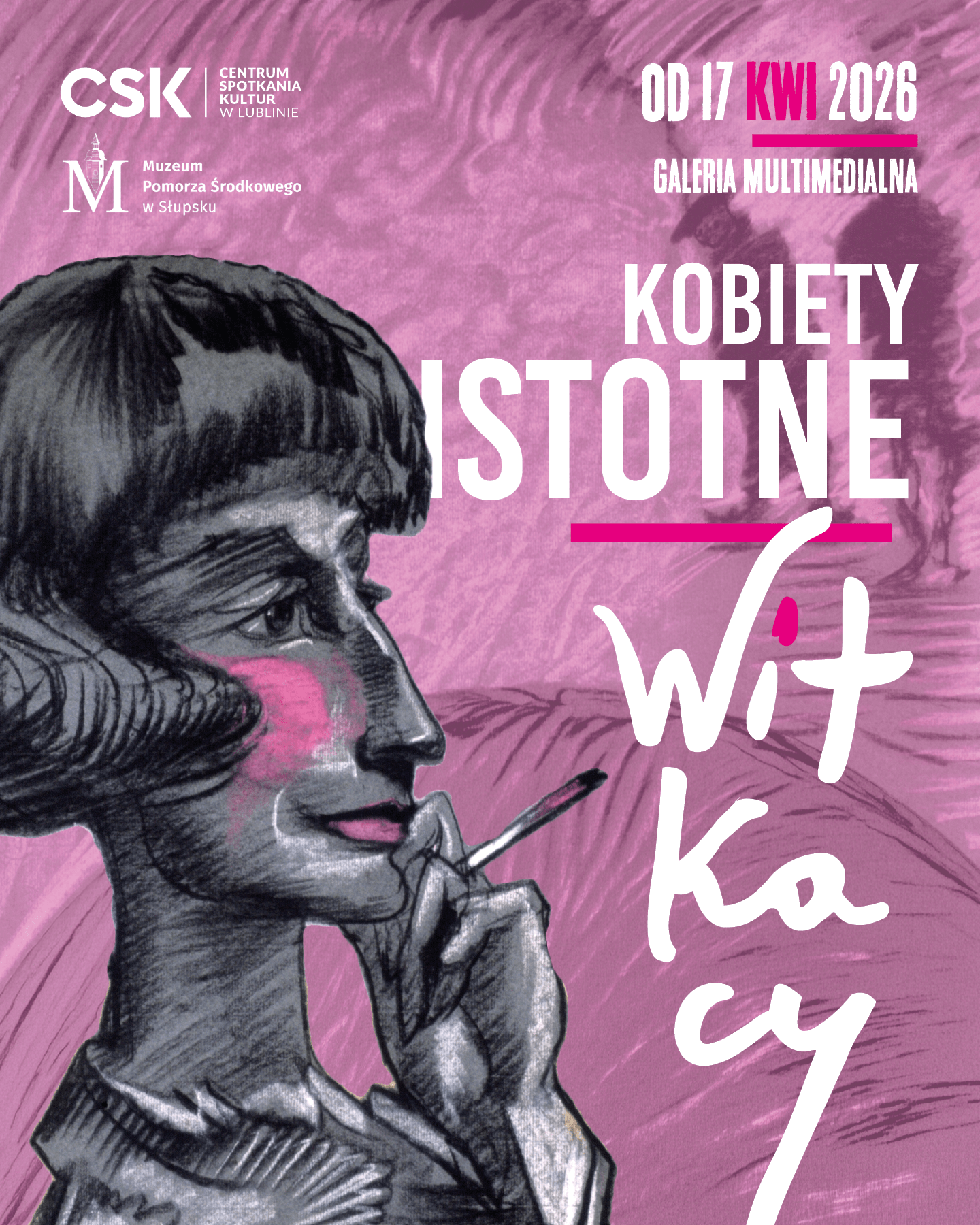 „Kobiety istotne. Witkacy” – wyjątkowa wystawa w Centrum Spotkania Kultur w Lublinie