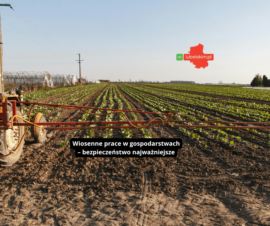 Wiosenne prace w gospodarstwach. KRUS apeluje o bezpieczeństwo
