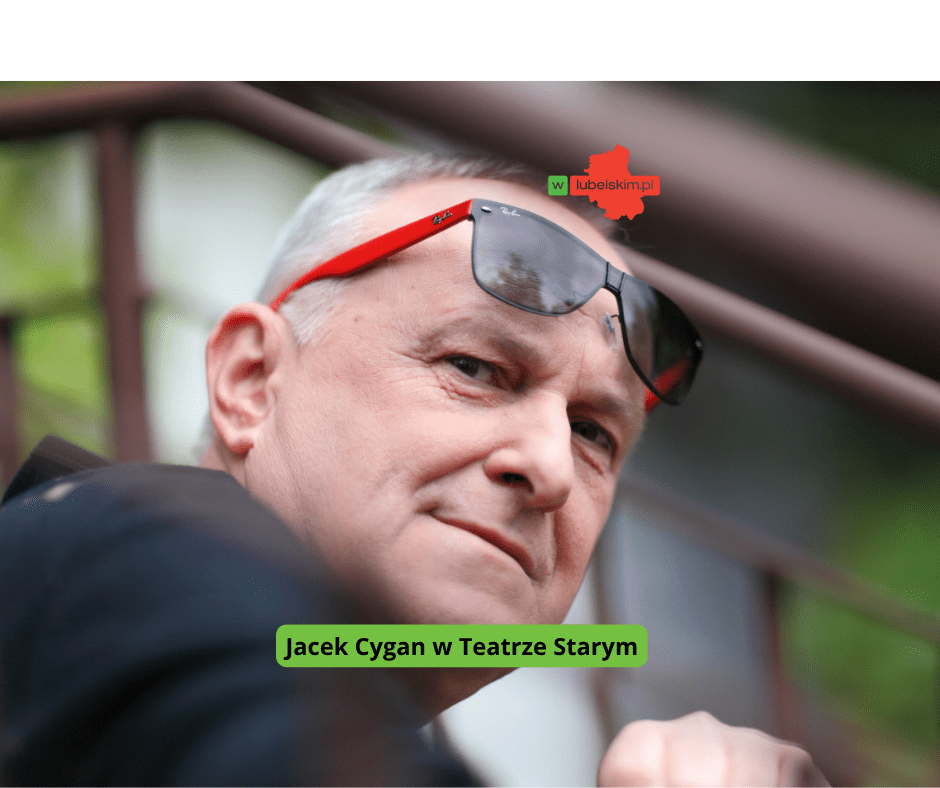 Spotkanie z Jackiem Cyganem w Teatrze Starym