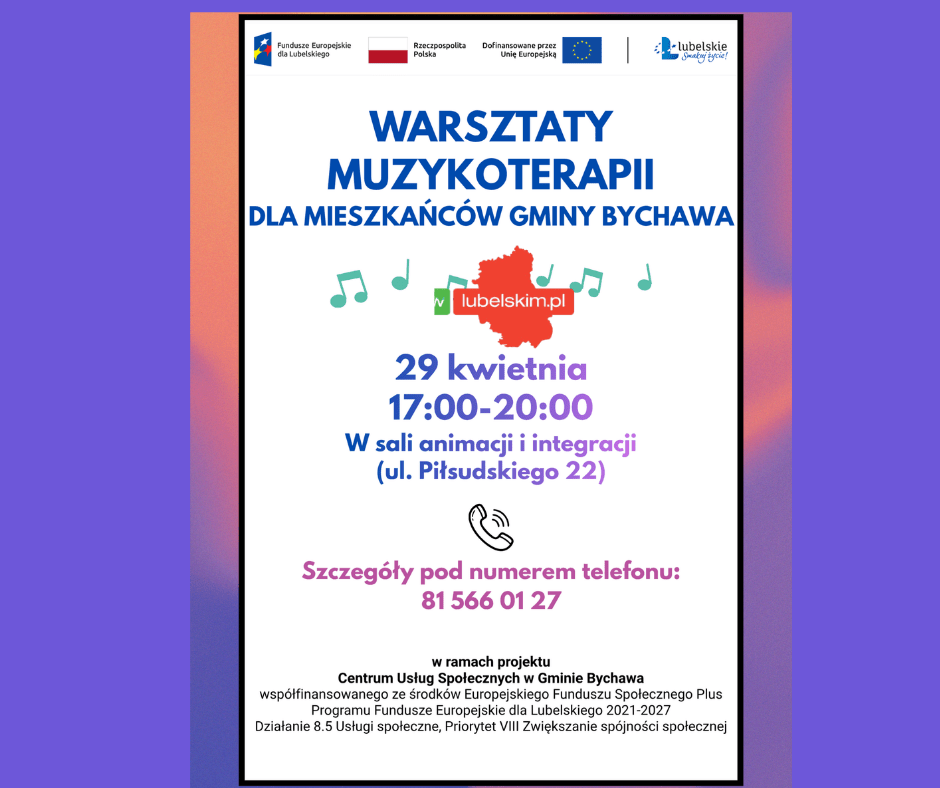Warsztaty muzykoterapii w Gminie Bychawa 29 kwietnia w godzinach 17:00-20:00