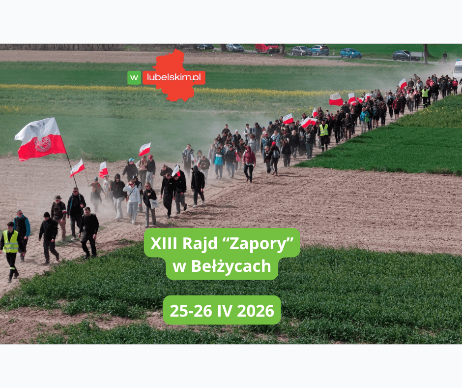 Rajd „Zapory” w Bełżycach – pamięć, historia i wspólnota (25-26 kwietnia 2026 r.)