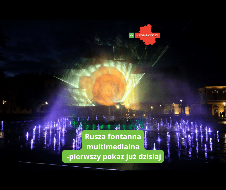 Fontanna w Lublinie – w majówkę 2026 ruszają pokazy