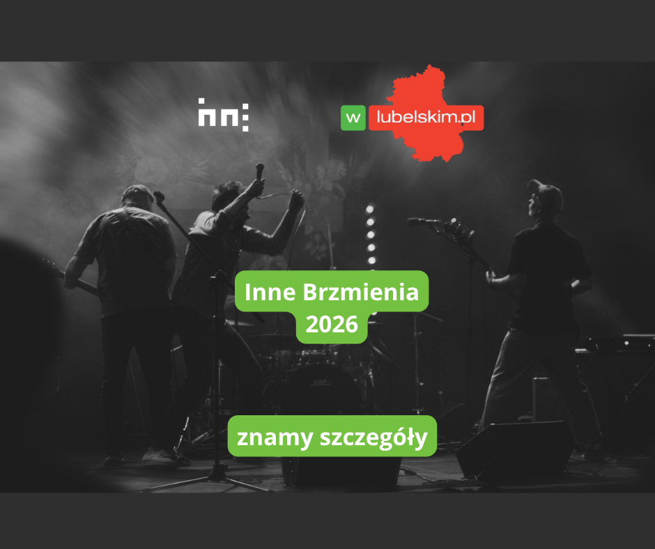 Inne Brzmienia Lublin 2026 – co warto wiedzieć