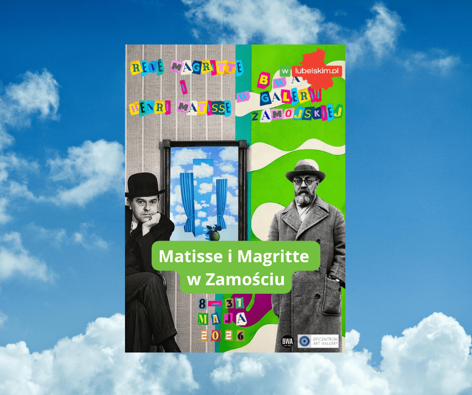 Wystawa Matisse i Magritte w Zamościu