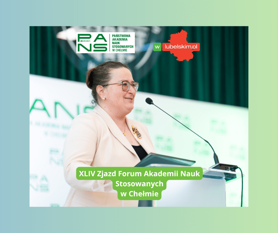 Doniosły zjazd Forum Akademii Nauk Stosowanych w Chełmie