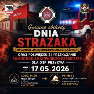 Dzień Strażaka w Kłoczewie. Wielkie święto OSP
