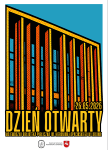 Dzień Otwarty w Wojewódzkiej Bibliotece Publicznej w Lublinie – świętujemy 119 lat!