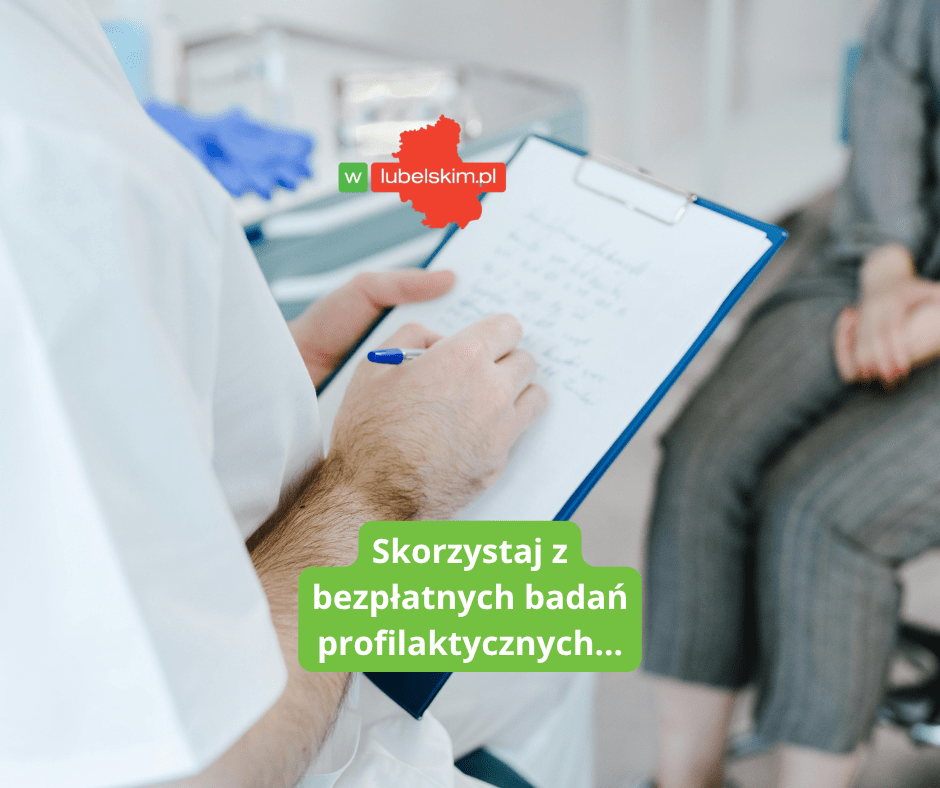 „Moje Zdrowie”. Lubelszczyzna stawia na profilaktykę