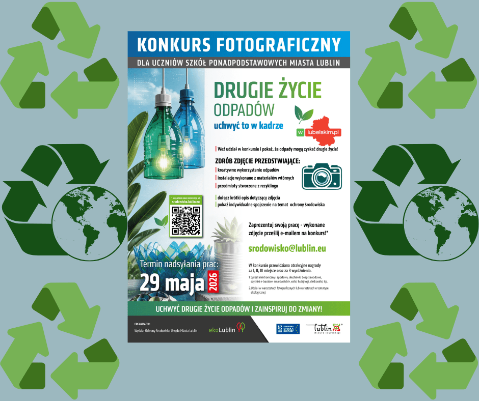 Konkurs fotograficzny Lublin – Drugie życie odpadów