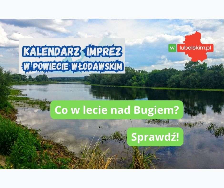 Lato pełne wydarzeń nad Bugiem