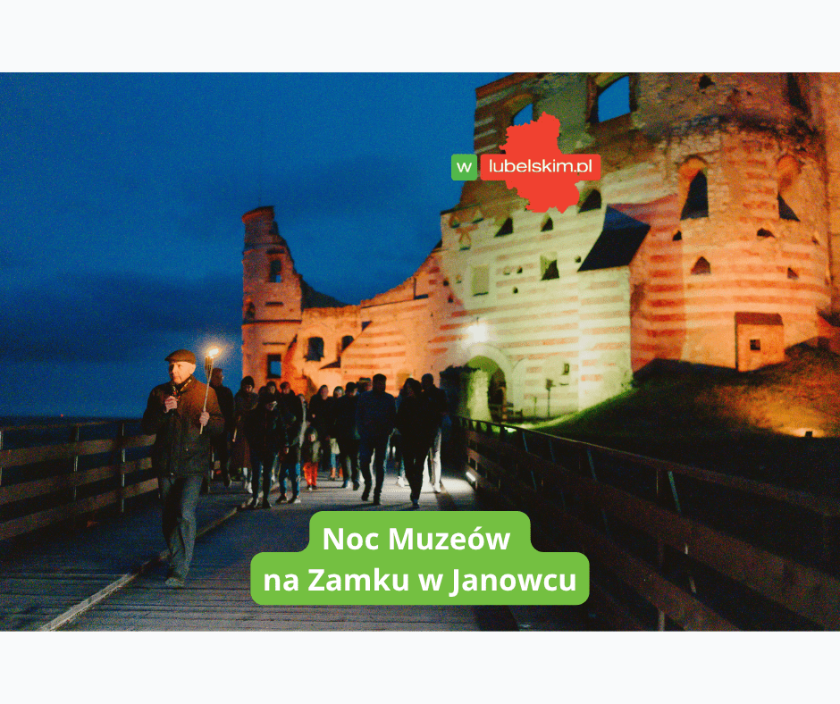 Noc Muzeów w Janowcu już 16 maja