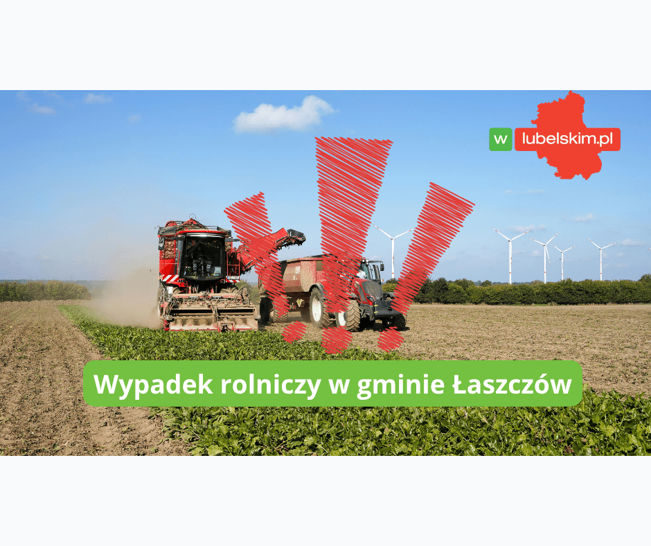 Wypadek przy pracy rolniczej w gminie Łaszczów