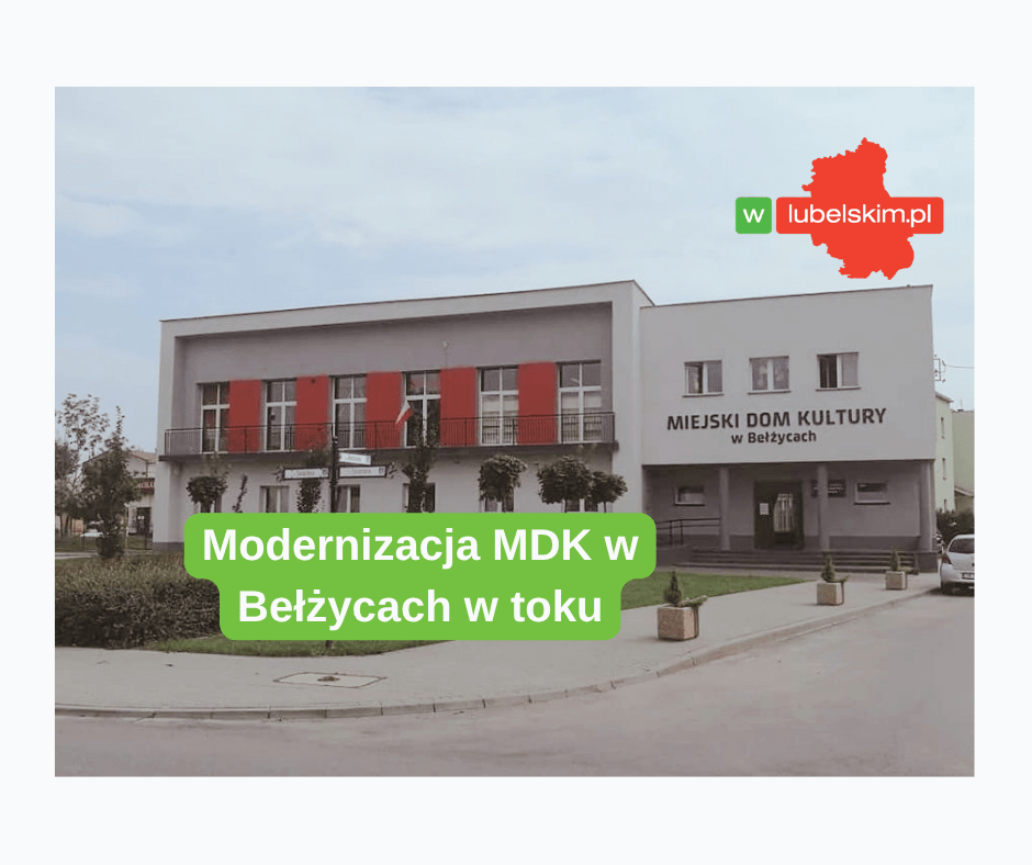 Modernizacja MDK w Bełżycach coraz bliżej finału