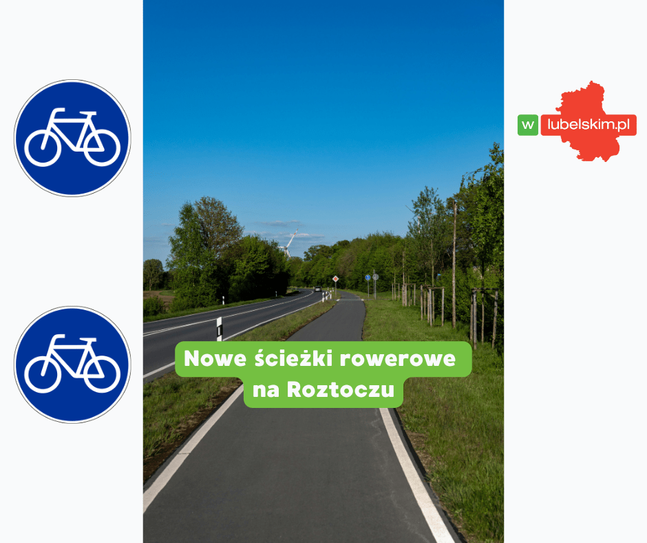 Rowerowe Roztocze – powstanie 125 km nowych tras rowerowych