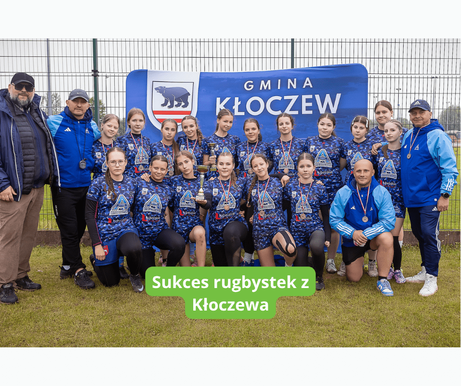 Historyczny sukces rugbystek z Kłoczewa