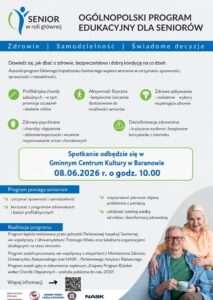 Senior w roli głównej. Bezpłatne spotkanie w Baranowie