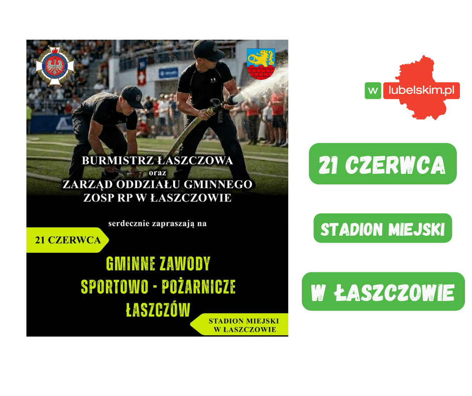 Gminne zawody sportowo‑pożarnicze Łaszczów – zaproszenie!