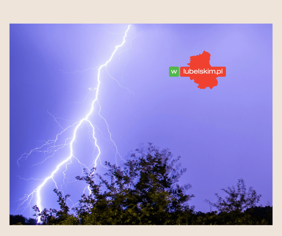 Burze w Lubelskiem. Możliwe podtopienia