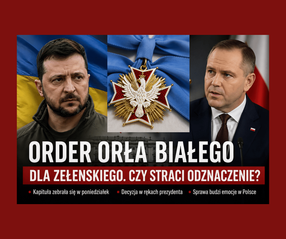 Order Orła Białego dla Zełenskiego. Czy straci odznaczenie?