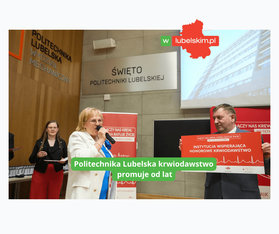 Ponad 835 litrów krwi i historyczne wyróżnienie. Sukces Politechniki Lubelskiej