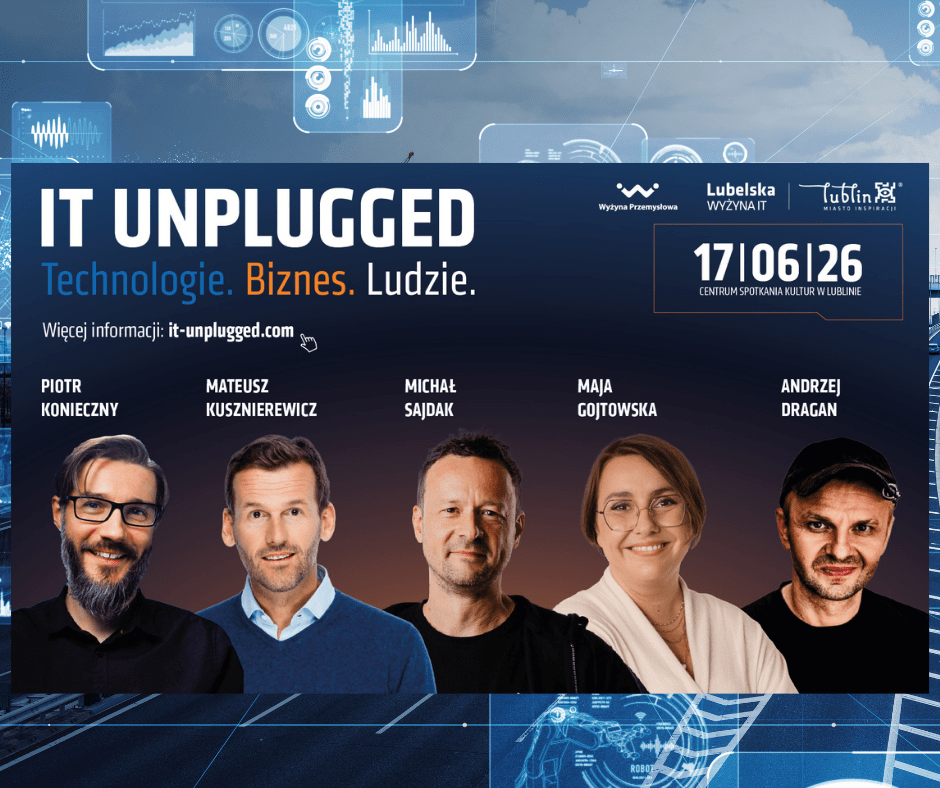 IT Unplugged 2026 w Lublinie. Eksperci AI i cyberbezpieczeństwa spotkają się w CSK