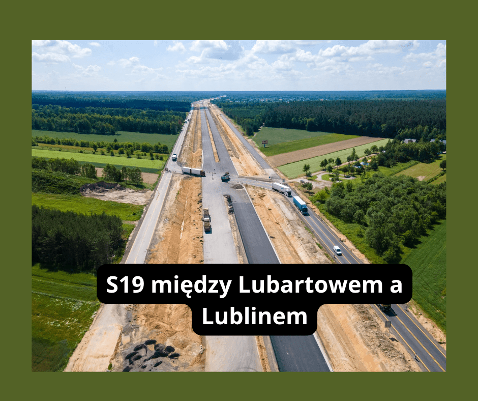Budowa S19 Lubartów – Lublin przekroczyła półmetek. Na trasie pracuje 500 osób i blisko 200 maszyn