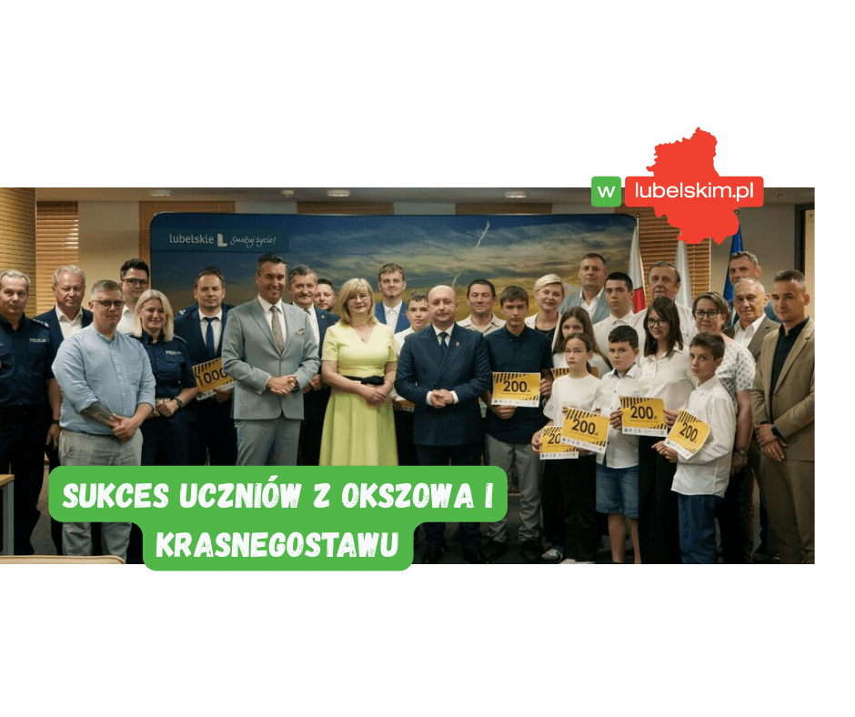 Laureaci ogólnopolskich turniejów BRD odebrali nagrody w Lublinie. Sukces uczniów z Okszowa i Krasnegostawu