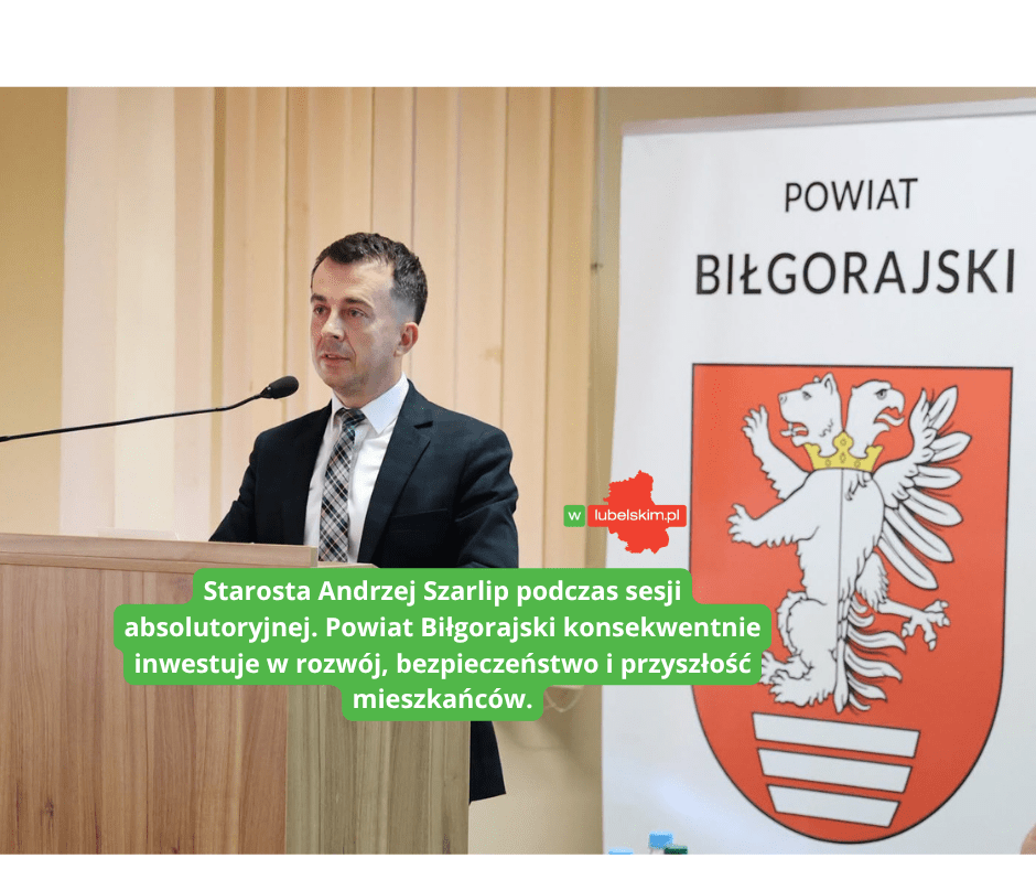 Powiat Biłgorajski podsumował budżet 2025 roku