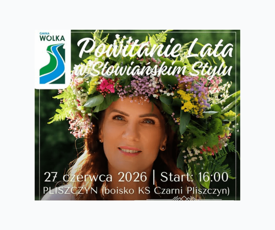 Powitanie Lata w Pliszczynie. Noc Świętojańska 2026