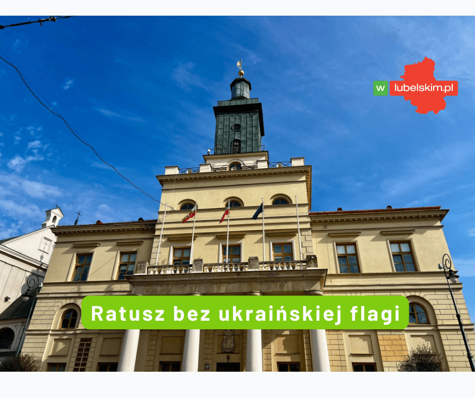 Flaga Ukrainy zdjęta z ratusza w Lublinie – burza medialna