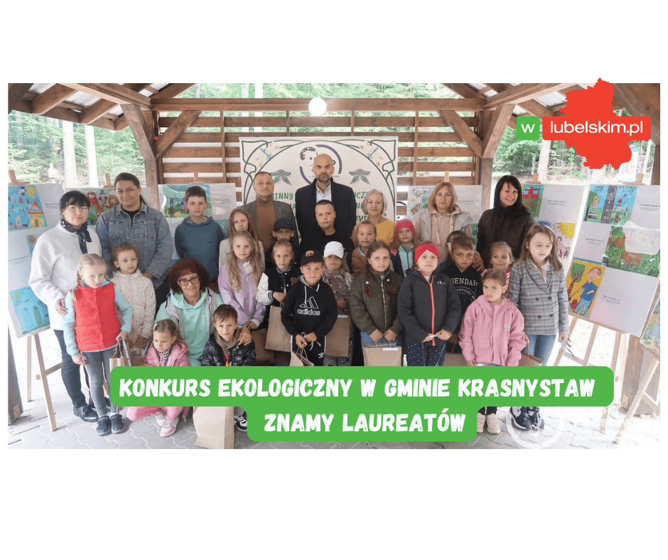 Konkurs ekologiczny w gminie Krasnystaw– wyniki i laureaci