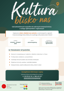 Kultura blisko nas. Bezpłatne wyjazdy z KDK dla mieszkańców Krasnegostawu