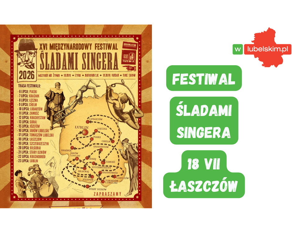 Festiwal Śladami Singera w Łaszczowie już 18 lipca