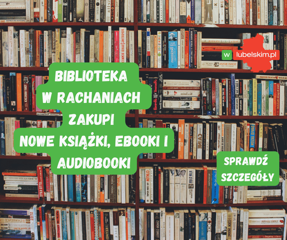 Dofinansowanie dla biblioteki w Rachaniach na nowe książki