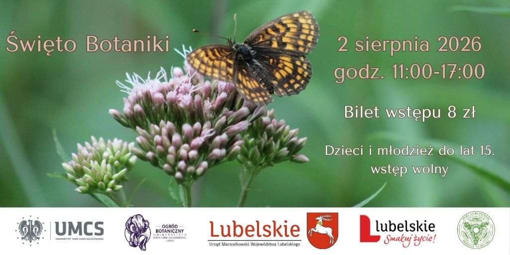 Święto Botaniki w Lublinie już 2 sierpnia