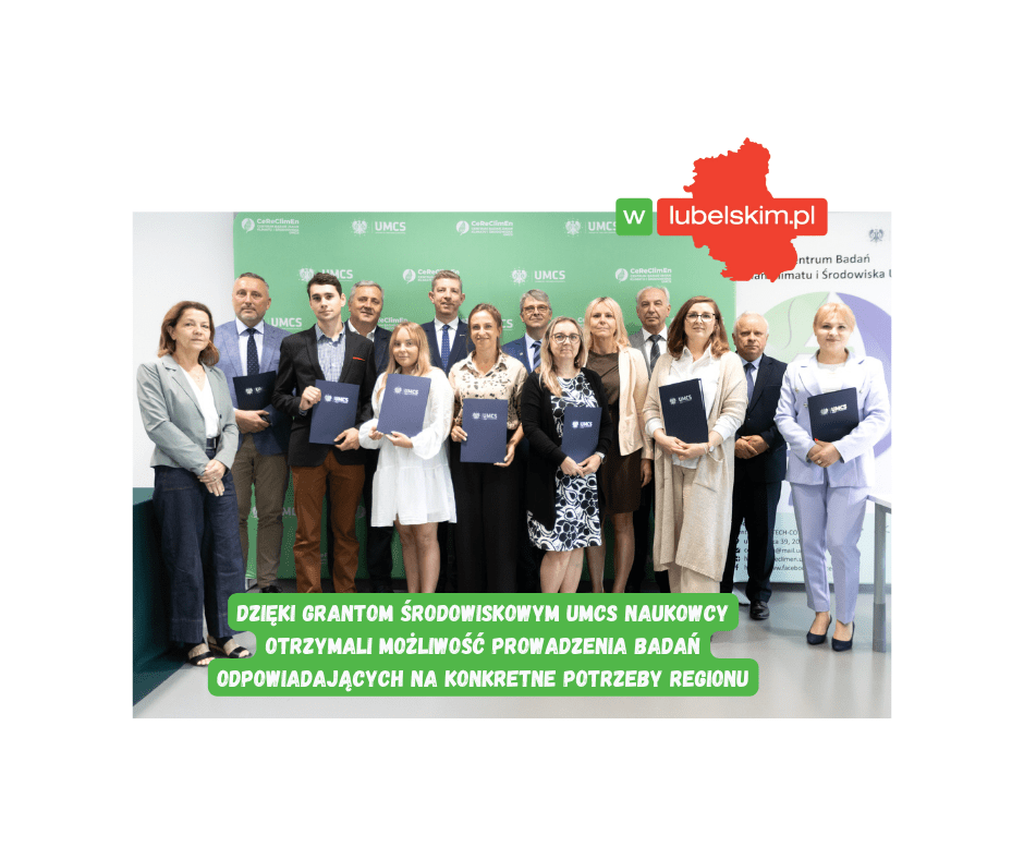 Naukowcy zbadają środowisko Lubelszczyzny. Są granty